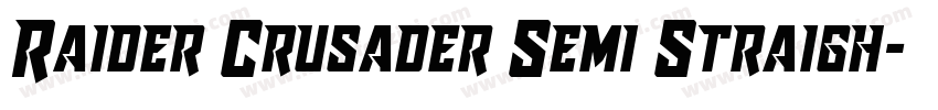 Raider Crusader Semi Straigh字体转换